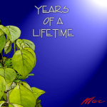 Years of a Lifetime